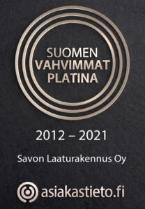 Savon Laaturakennukselle Suomen Vahvimmat -tunnustus 2012 – 2021